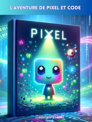 cover image of L'Aventure de Pixel et Code